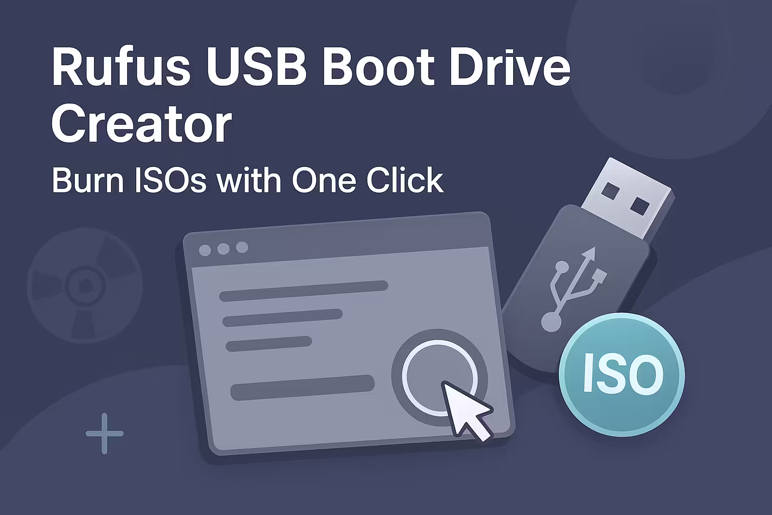 Rufus 4.9 USB Boot Drive Creator: Burn ISOs with One Click