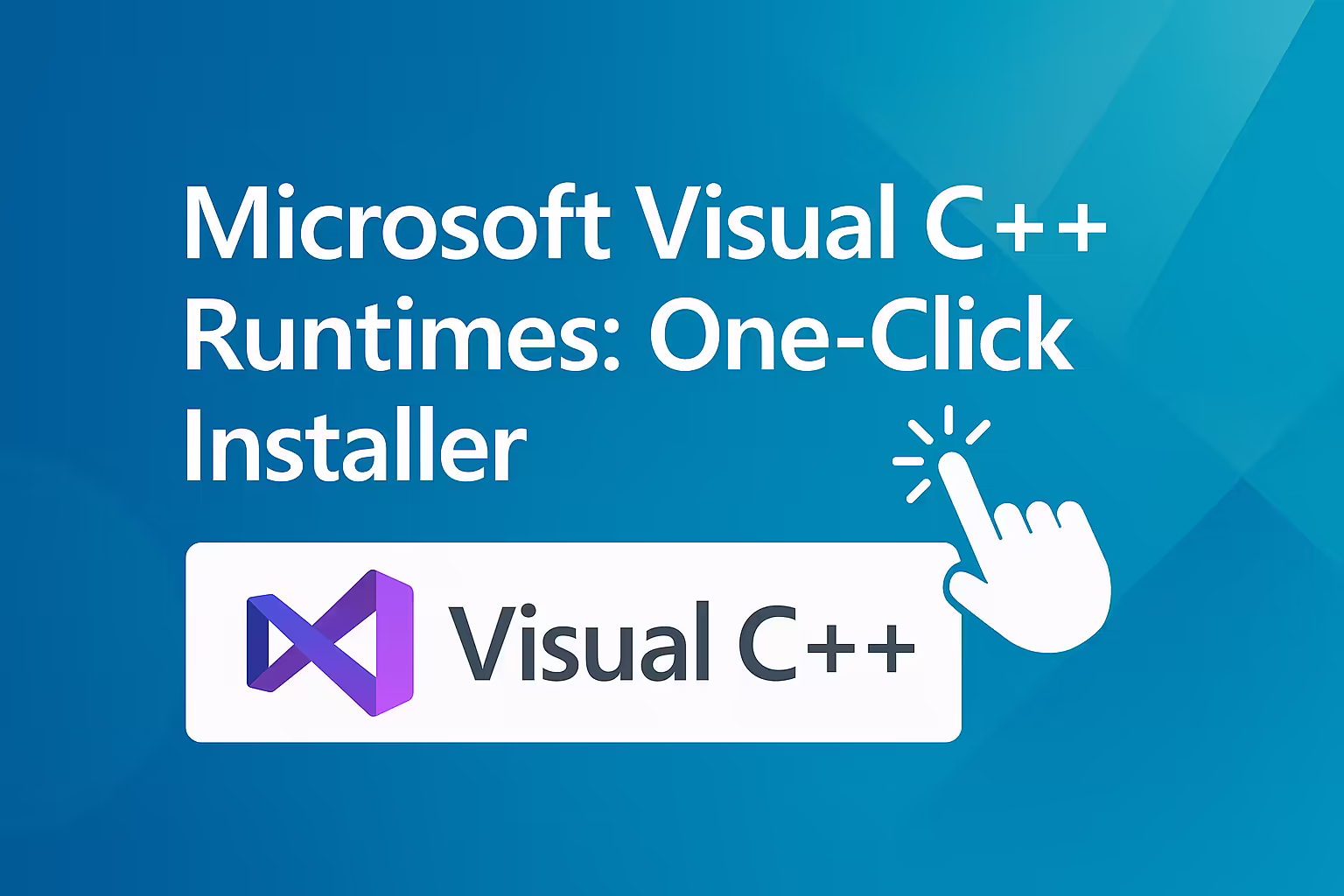 Microsoft Visual C++ Runtimes 25.06.19: One-Click Installer